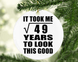7th Birthday Took Square Root of 49 Years To Look Good - Circle Ornament