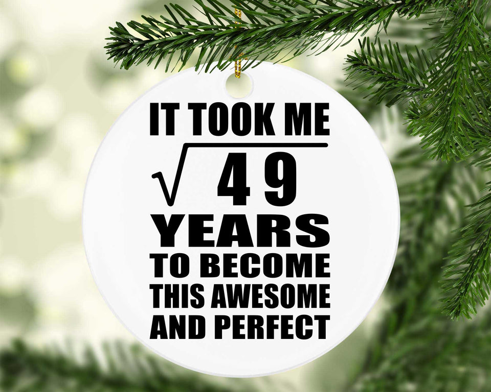 7th Birthday Took Square Root of 49 Years To Awesome - Circle Ornament