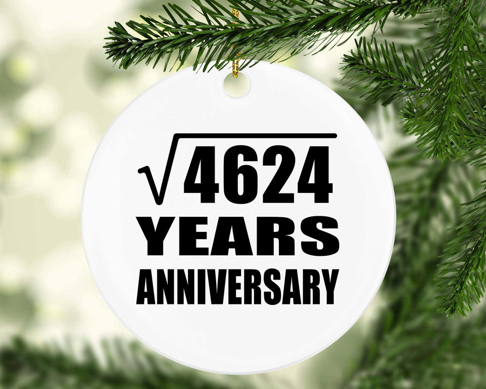 68th Anniversary Square Root of 4624 Years Anniversary - Circle Ornament