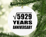 77th Anniversary Square Root of 5929 Years Anniversary - Circle Ornament