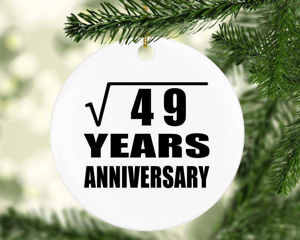 7th Anniversary Square Root of 49 Years Anniversary - Circle Ornament