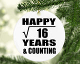 Happy 4th Anniversary Square Root of 16 Years & Counting - Circle Ornament