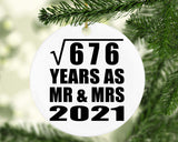 26th Anniversary Square Root of 676 Years As Mr & Mrs 2021 - Circle Ornament