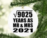 95th Anniversary Square Root of 9025 Years As Mr & Mrs 2021 - Circle Ornament