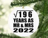 14th Anniversary Square Root of 196 Years As Mr & Mrs 2022 - Circle Ornament