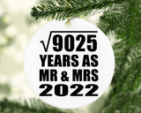 95th Anniversary Square Root of 9025 Years As Mr & Mrs 2022 - Circle Ornament