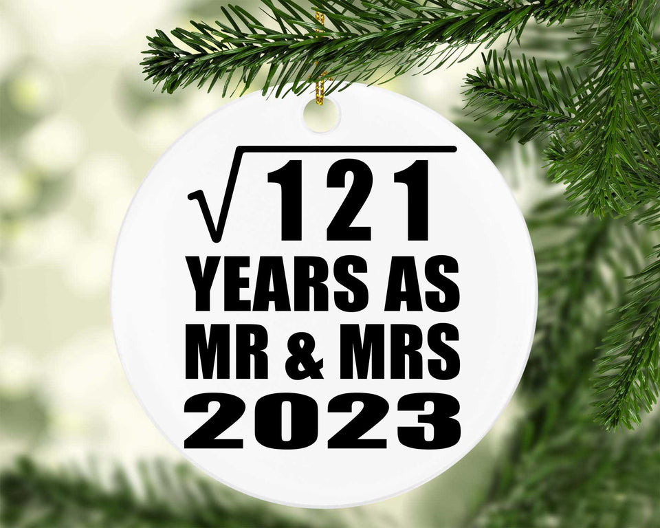 11th Anniversary Square Root of 121 Years As Mr & Mrs 2023 - Circle Ornament