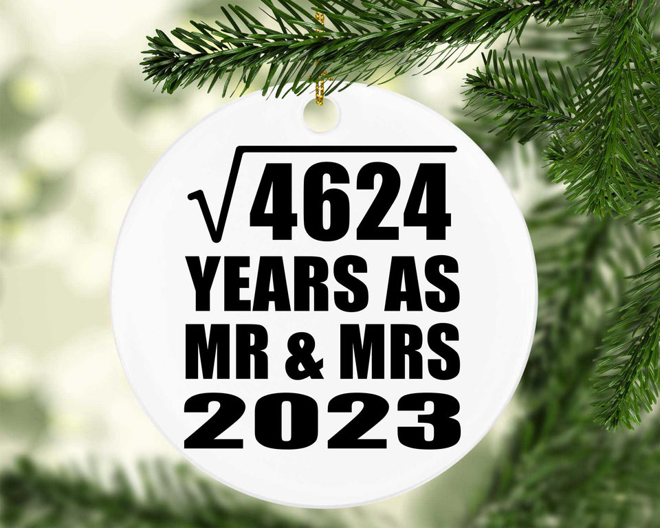 68th Anniversary Square Root of 4624 Years As Mr & Mrs 2023 - Circle Ornament
