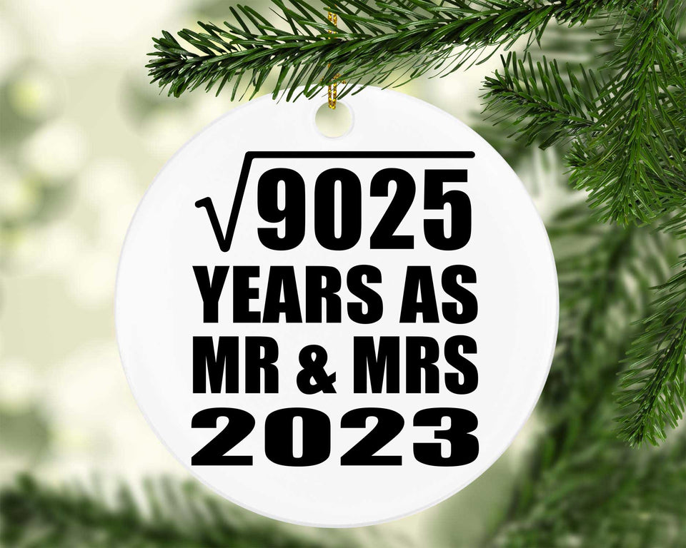 95th Anniversary Square Root of 9025 Years As Mr & Mrs 2023 - Circle Ornament