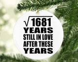 41st Anniversary Square Root of 1681 Years Still In Love - Circle Ornament
