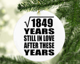 43rd Anniversary Square Root of 1849 Years Still In Love - Circle Ornament