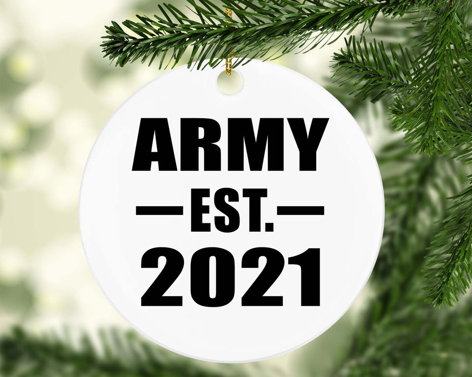 Army Established EST. 2021 - Circle Ornament