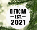 Dietician Established EST. 2021 - Circle Ornament