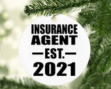 Insurance Agent Established EST. 2021 - Circle Ornament