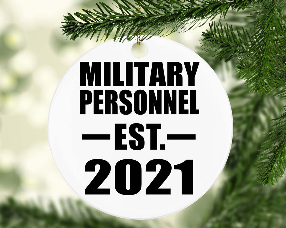 Military Personnel Established EST. 2021 - Circle Ornament