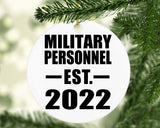 Military Personnel Established EST. 2022 - Circle Ornament