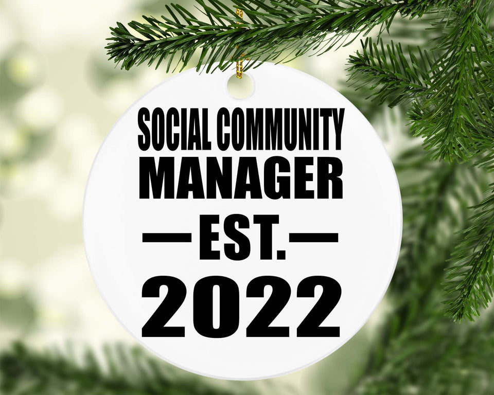 Social Community Manager Established EST. 2022 - Circle Ornament