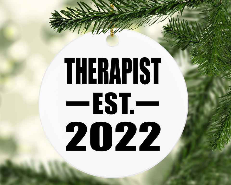 Therapist Established EST. 2022 - Circle Ornament