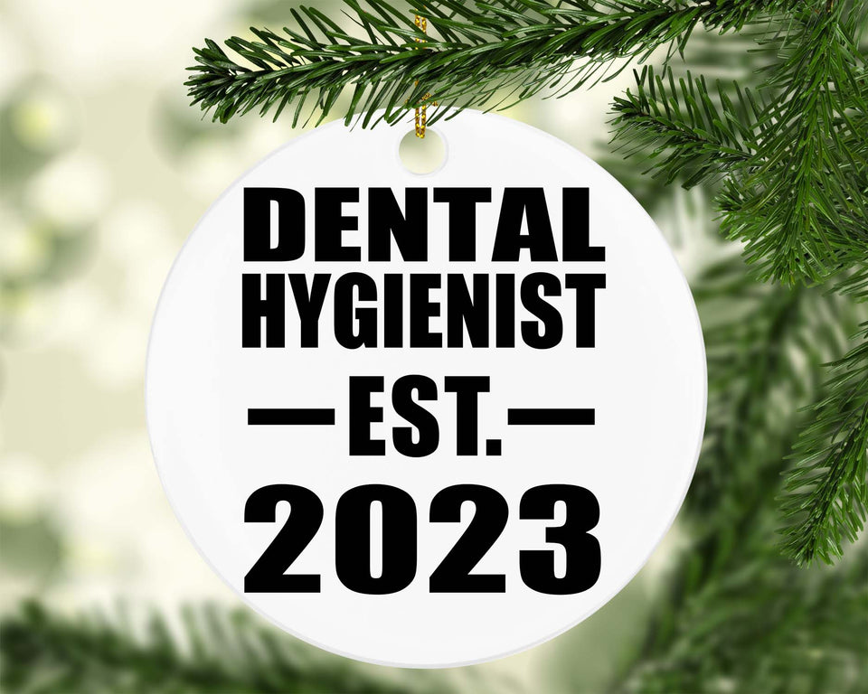 Dental Hygienist Established EST. 2023 - Circle Ornament