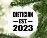 Dietician Established EST. 2023 - Circle Ornament
