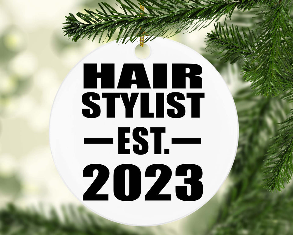 Hair Stylist Established EST. 2023 - Circle Ornament