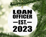 Loan Officer Established EST. 2023 - Circle Ornament