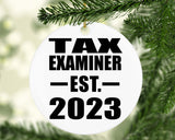 Tax Examiner Established EST. 2023 - Circle Ornament
