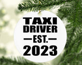 Taxi Driver Established EST. 2023 - Circle Ornament