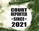 Court Reporter Since 2021 - Circle Ornament