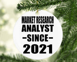 Market Research Analyst Since 2021 - Circle Ornament