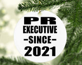 PR Executive Since 2021 - Circle Ornament