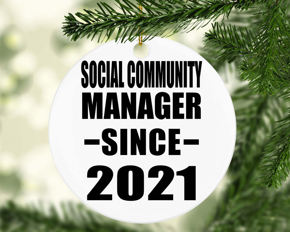 Social Community Manager Since 2021 - Circle Ornament