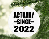 Actuary Since 2022 - Circle Ornament