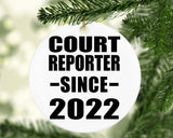Court Reporter Since 2022 - Circle Ornament