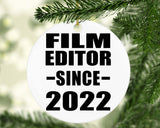 Film Editor Since 2022 - Circle Ornament