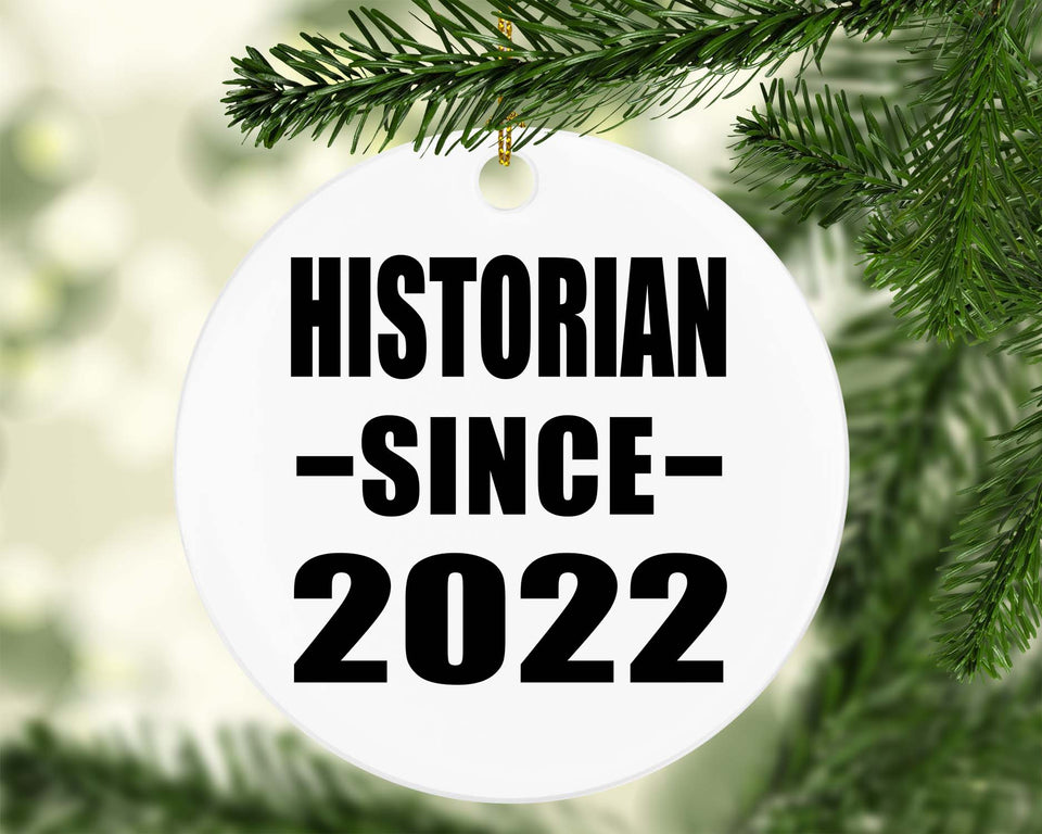 Historian Since 2022 - Circle Ornament