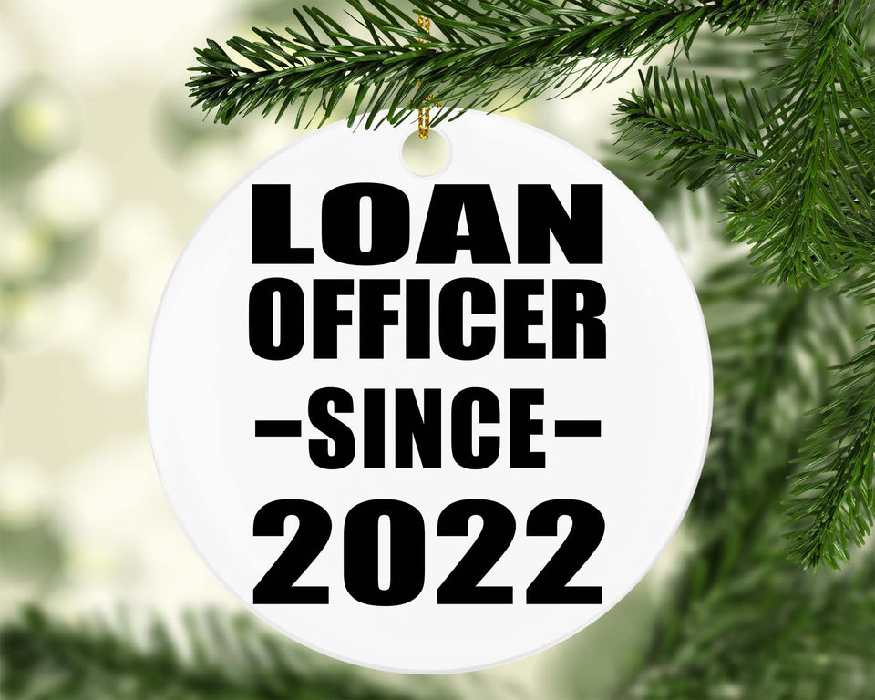 Loan Officer Since 2022 - Circle Ornament