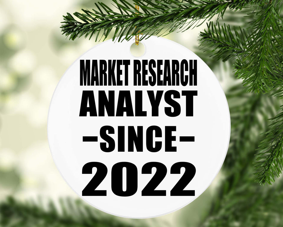 Market Research Analyst Since 2022 - Circle Ornament