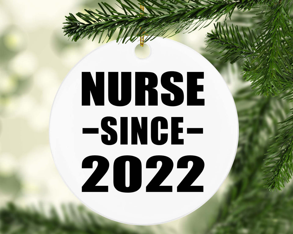 Nurse Since 2022 - Circle Ornament