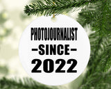 Photojournalist Since 2022 - Circle Ornament