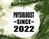 Physiologist Since 2022 - Circle Ornament