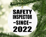 Safety Inspector Since 2022 - Circle Ornament