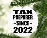 Tax Preparer Since 2022 - Circle Ornament