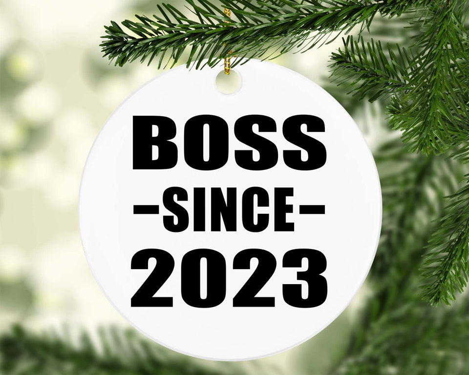 Boss Since 2023 - Circle Ornament