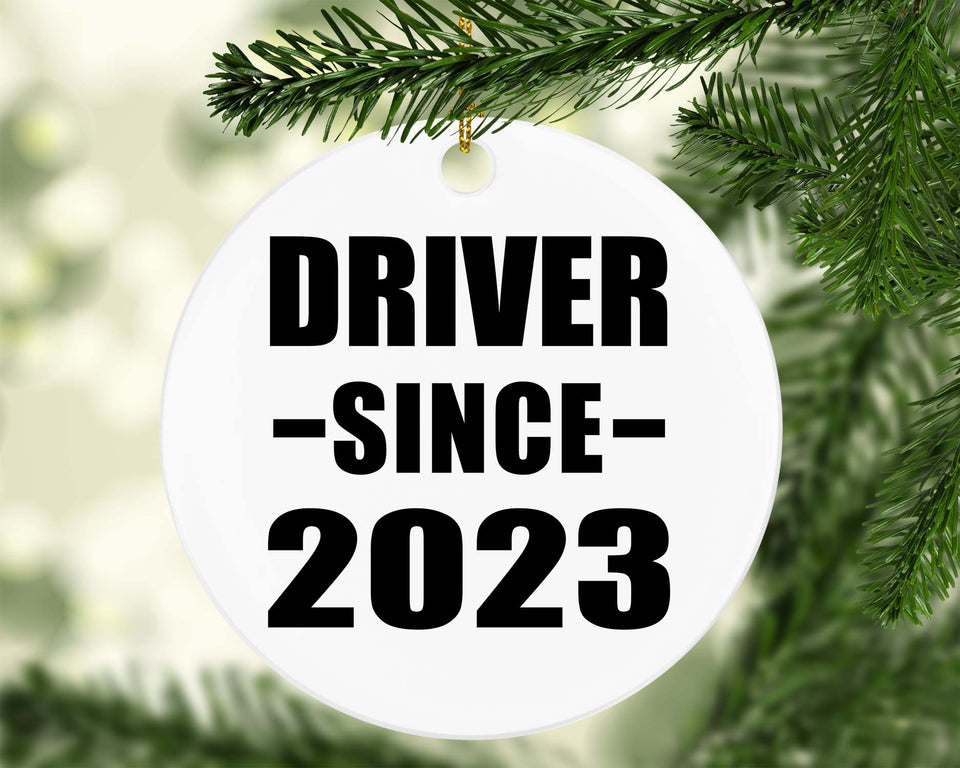 Driver Since 2023 - Circle Ornament