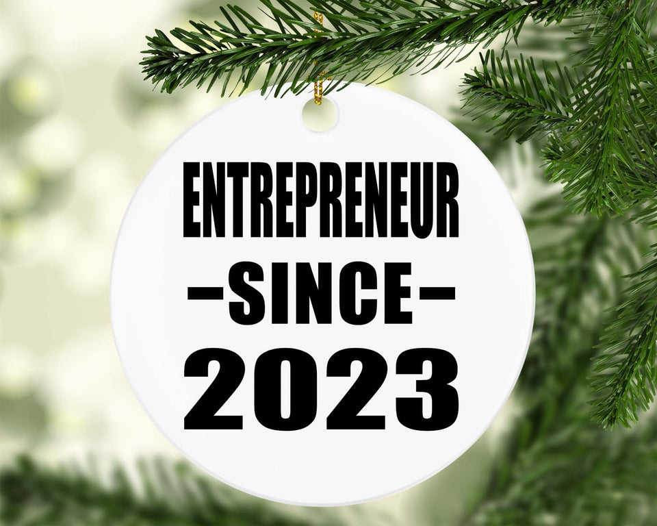Entrepreneur Since 2023 - Circle Ornament