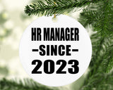 HR Manager Since 2023 - Circle Ornament