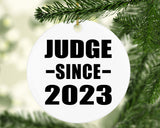 Judge Since 2023 - Circle Ornament
