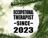 Occupational Therapist Since 2023 - Circle Ornament