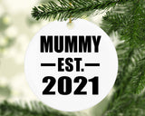 Mummy Established EST. 2021 - Circle Ornament